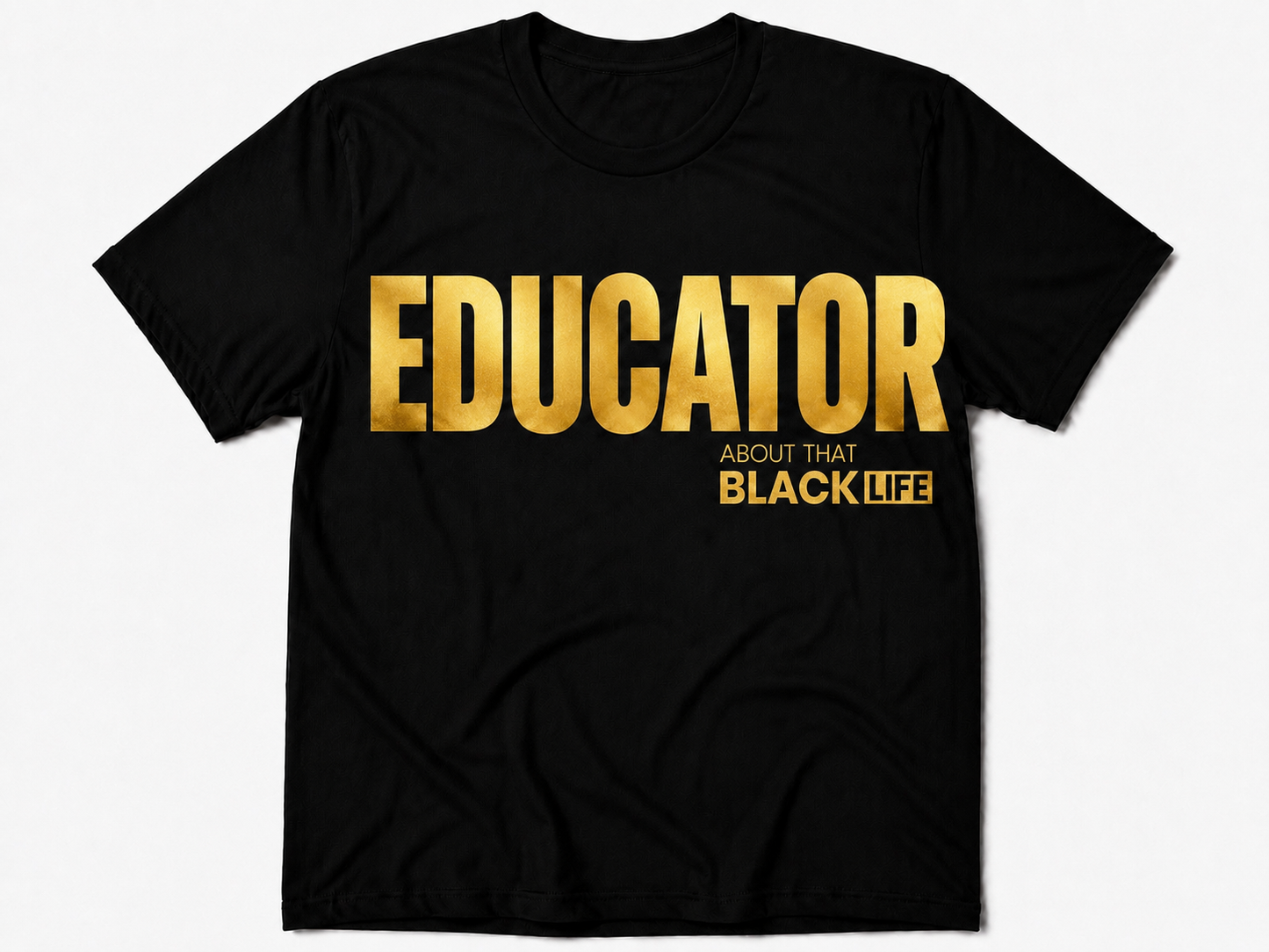 Educator T-Shirt