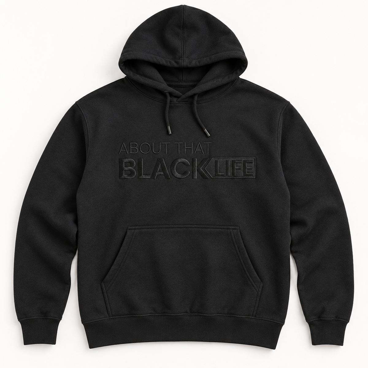 Embroidered BLACKOUT HOODIE - Black on Black About That Black Life